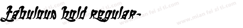 Fabulous Bold Regular字体转换